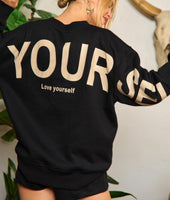 Be Yourself Sweatshirt -Black