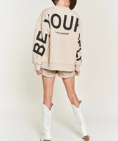 Be Yourself Sweatshirt - Beige